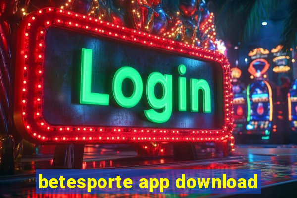 betesporte app download